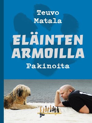 cover image of Eläinten armoilla